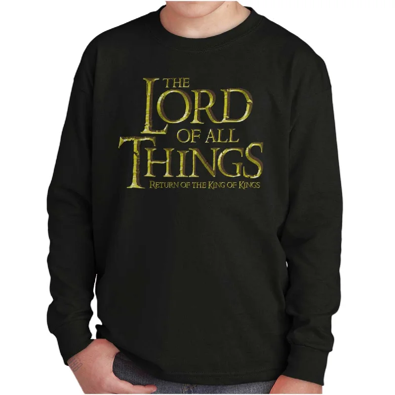 Lord of all Things Youth Long Sleeve T Shirt