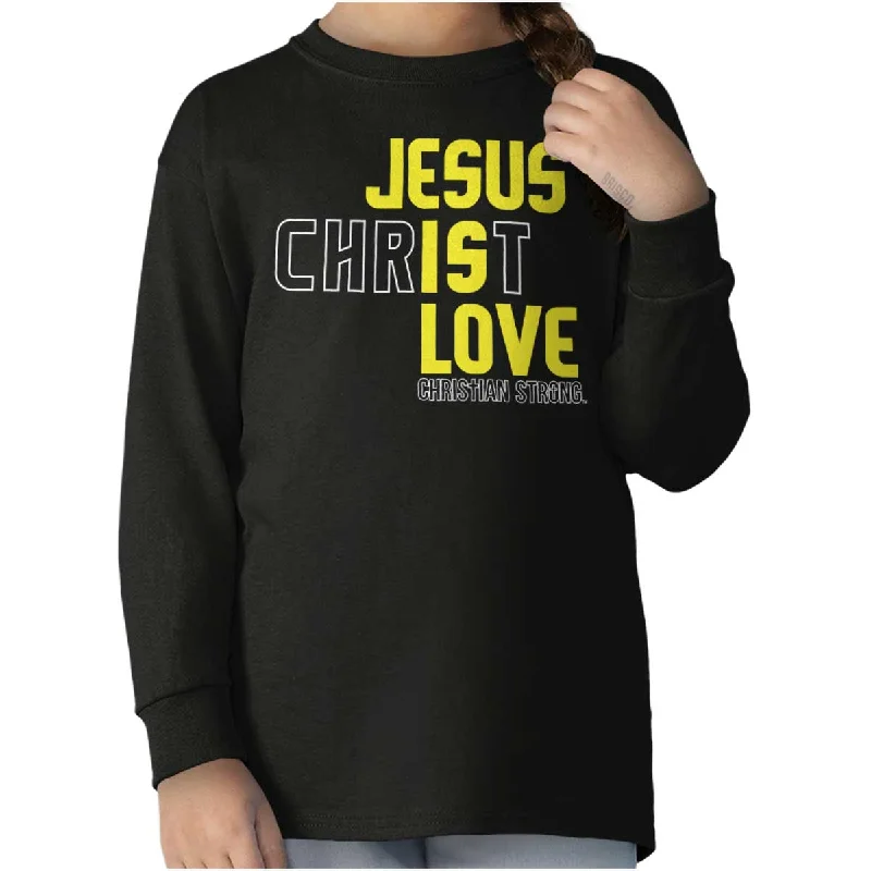 Jesus Christ is Love Youth Long Sleeve T Shirt